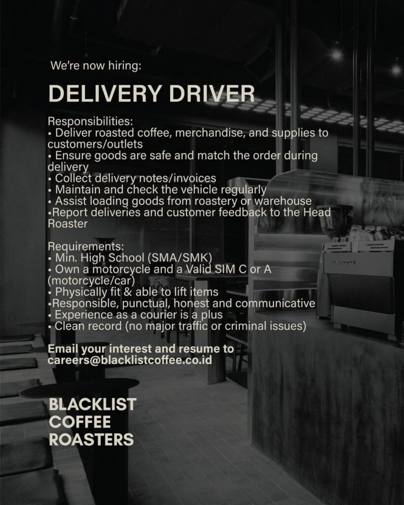 Lowongan Pekerjaan Delivery Driver di Blacklist Coffee Roasters, Bali