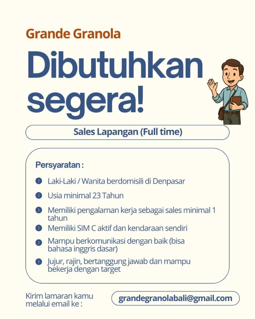 Lowongan Pekerjaan Sales Lapangan di Grande Granola, Denpasar, Bali