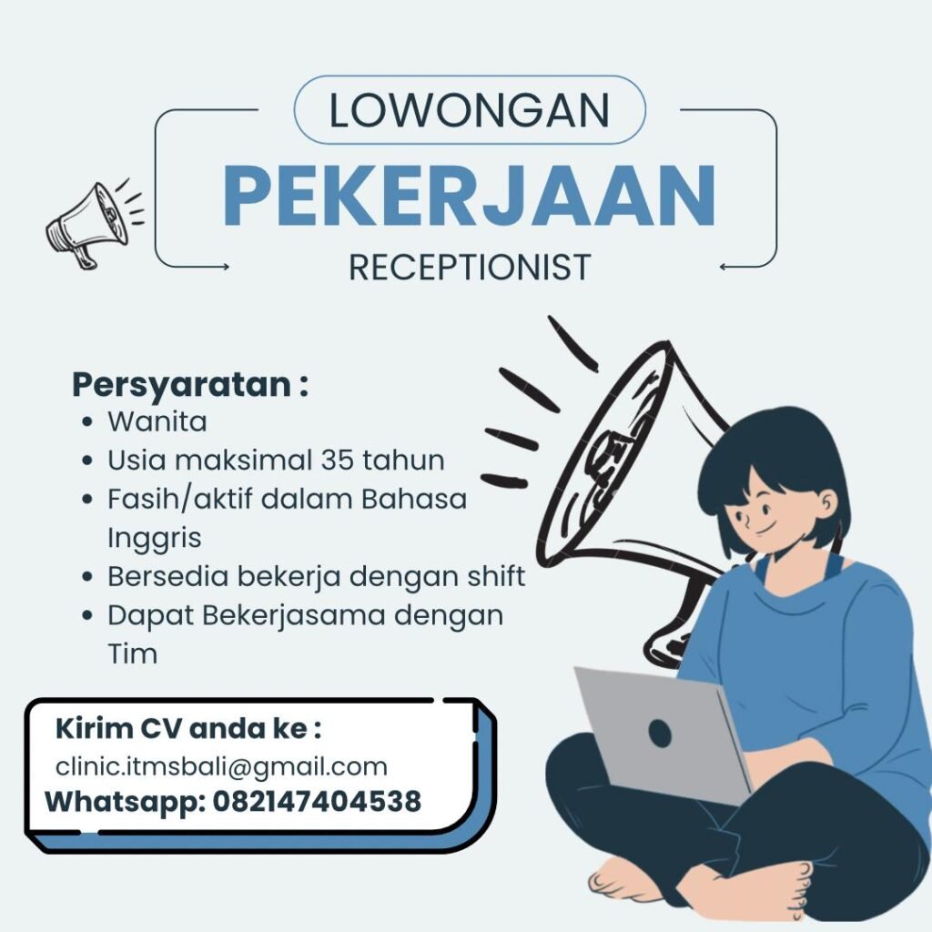 Lowongan Pekerjaan Receptionist di International Tourist Medical Service (Badung)