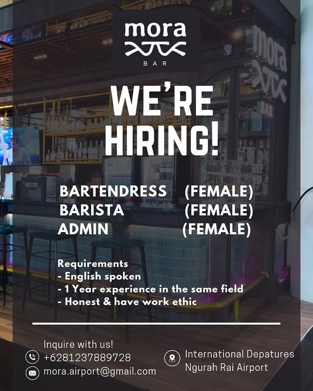 Lowongan Pekerjaan Bartendress, Barista, Admin di Mora Bar (Bandara Ngurah Rai)
