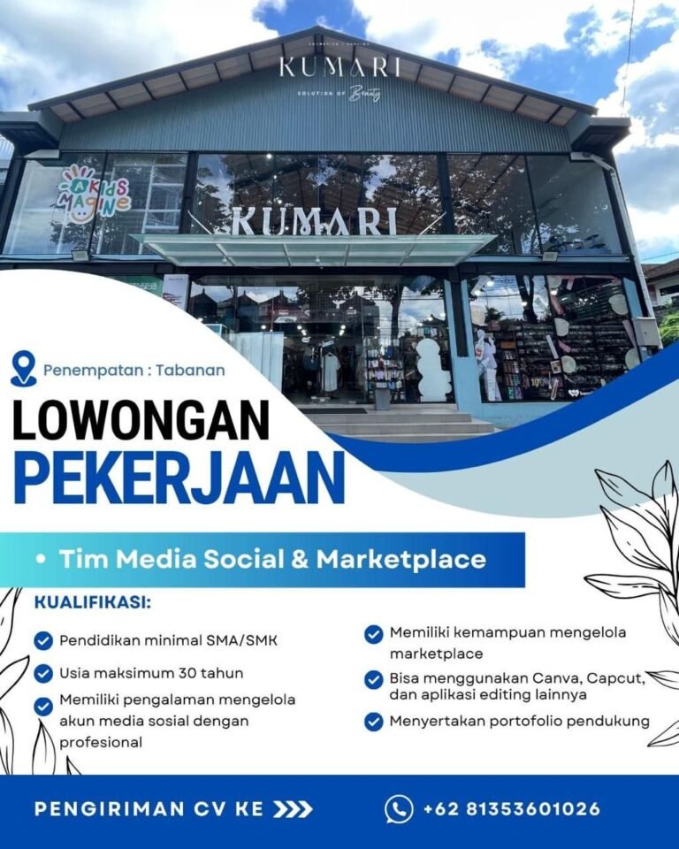 Lowongan Pekerjaan Tim Media Social & Marketplace di KUMARI Cosmetic, Tabanan, Bali