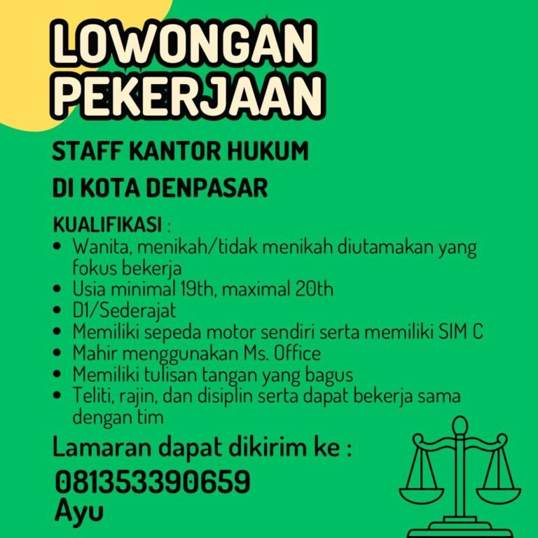 Lowongan Pekerjaan Staff Kantor Hukum di Denpasar, Bali