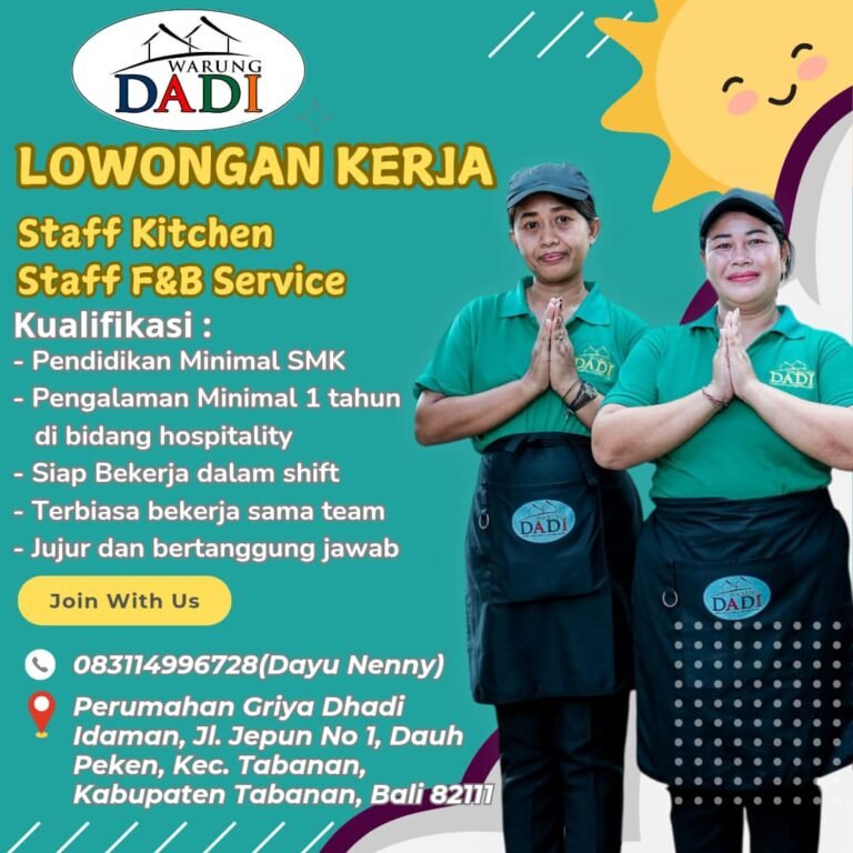 Lowongan Pekerjaan Staff Kitchen & Staff F&B Service di Warung Dadi (Tabanan)