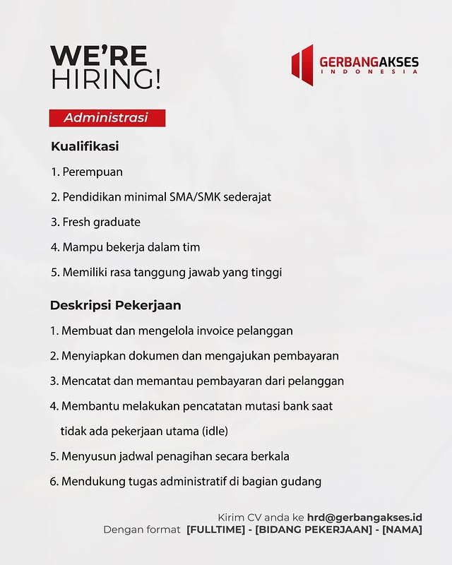 Lowongan Pekerjaan Administrasi di Gerbang Akses Indonesia