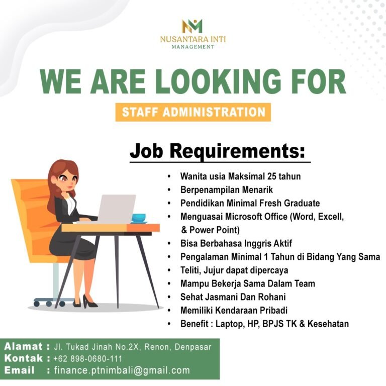 Lowongan Pekerjaan Staff Administration di Nusantara Inti Management, Denpasar, Bali