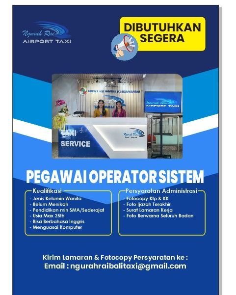 Lowongan Pekerjaan Pegawai Operator Sistem di Ngurah Rai Airport Taxi