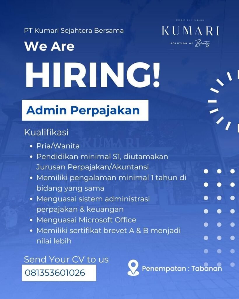 Lowongan Pekerjaan Admin Perpajakan di KUMARI Cosmetic, Tabanan, Bali