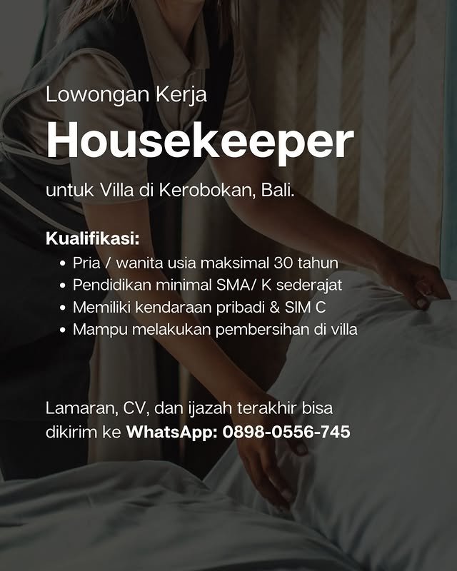 Lowongan Pekerjaan Housekeeper untuk Villa di Kerobokan