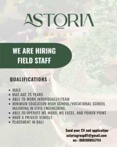 Lowongan Pekerjaan di Astoria Group untuk Posisi Sales & Marketing dan Field Staff di Bali
