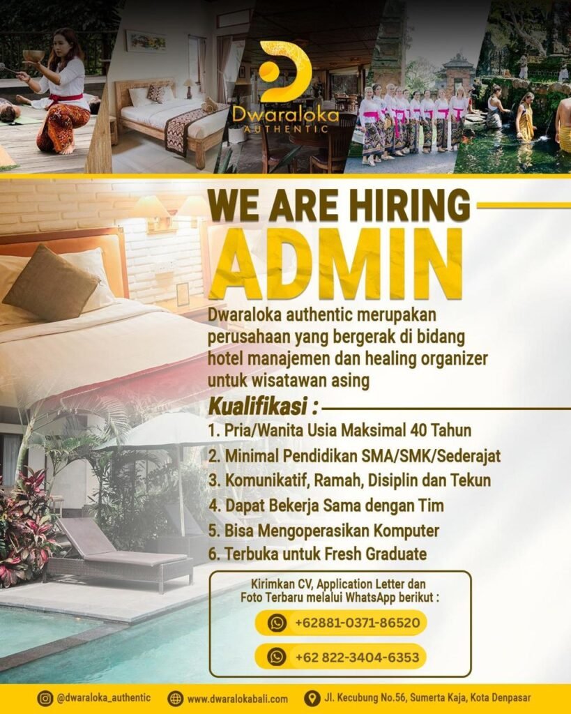 Lowongan Pekerjaan Admin di Dwaraloka Authentic Denpasar