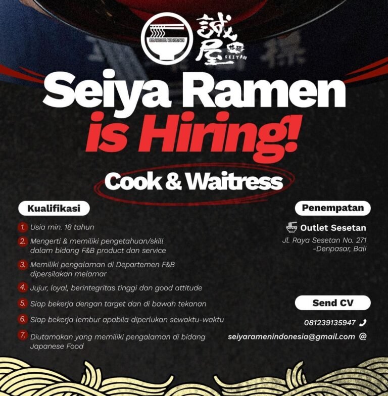 Lowongan Pekerjaan Cook dan Waitress di Seiya Ramen Sesetan