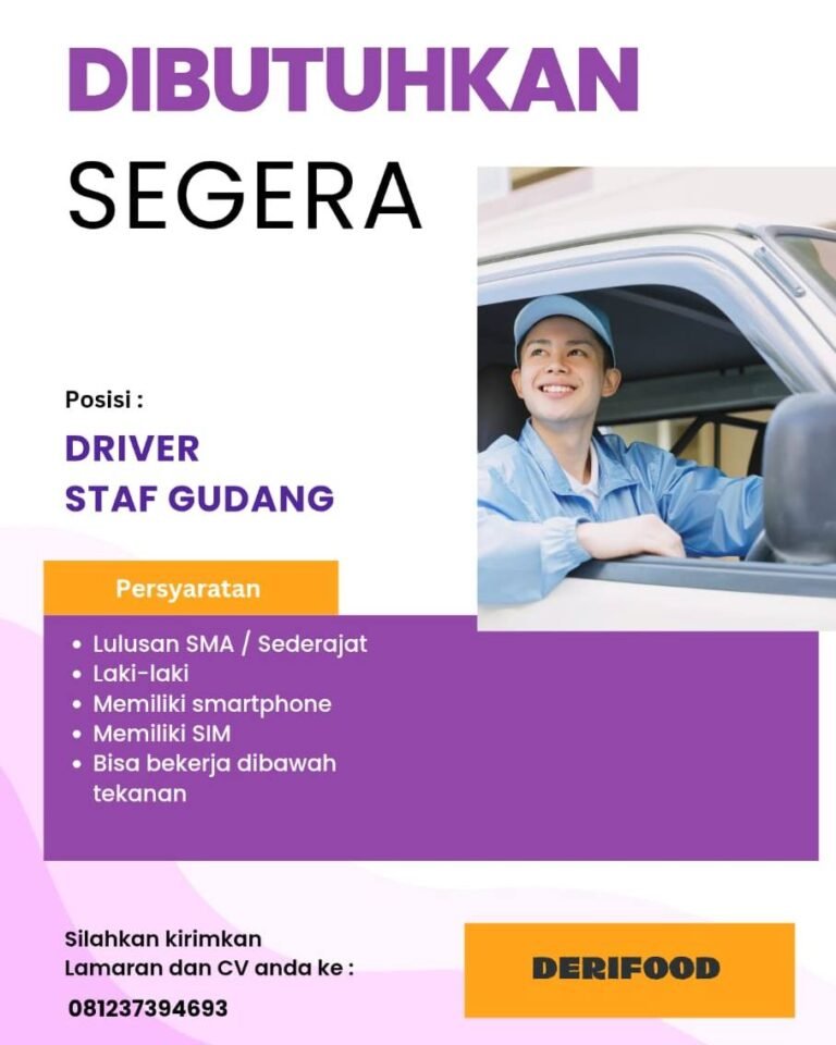 Lowongan Pekerjaan Driver & Staf Gudang di Derifood