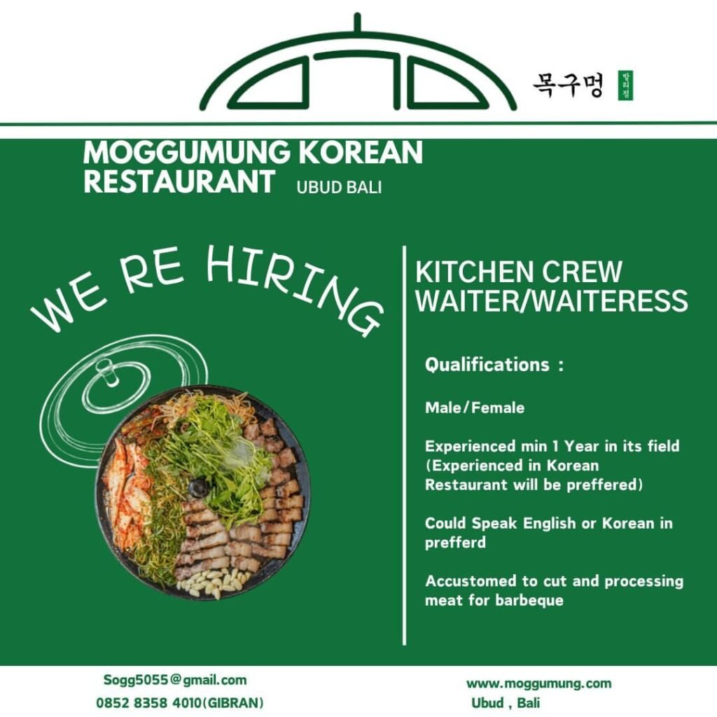 Lowongan Pekerjaan Kitchen Crew & Waiter/Waitress di Moggumung Ubud