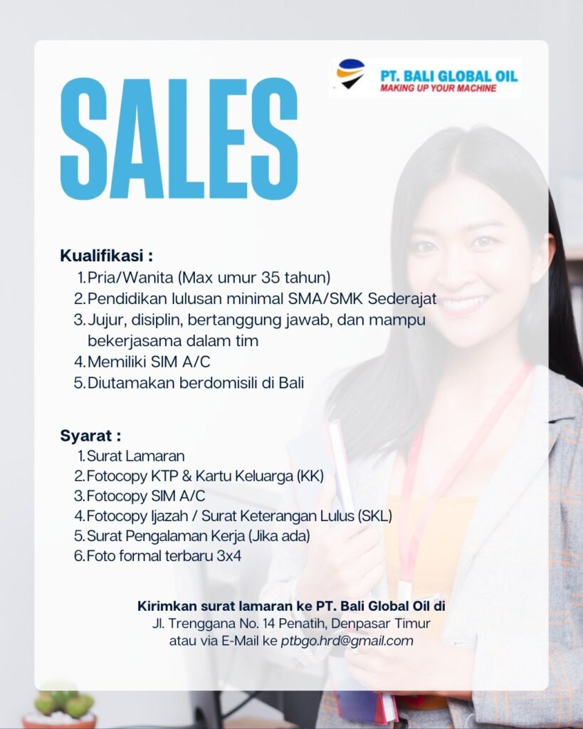 Lowongan Pekerjaan Sales di PT. Bali Global Oil Denpasar