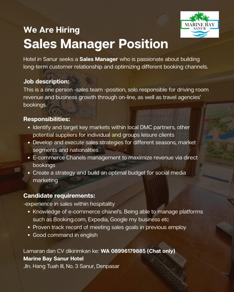Lowongan Pekerjaan Sales Manager di Marine Bay Sanur