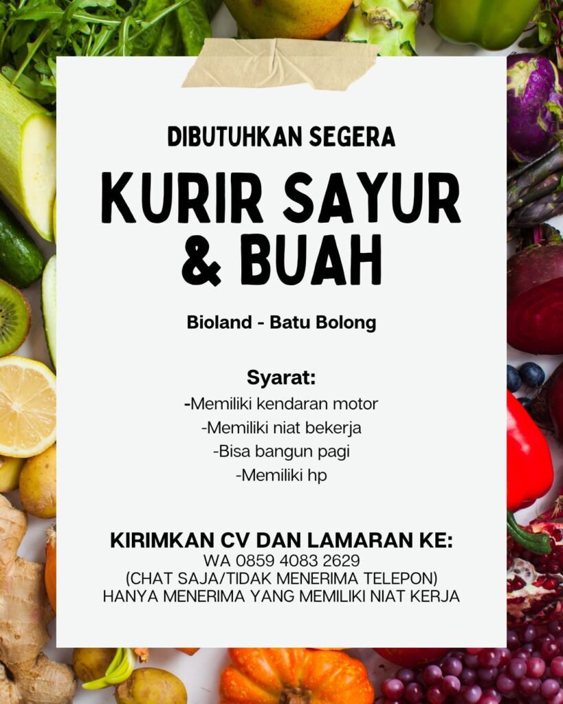 Lowongan Pekerjaan Kurir Sayur & Buah di Bioland Batu Bolong