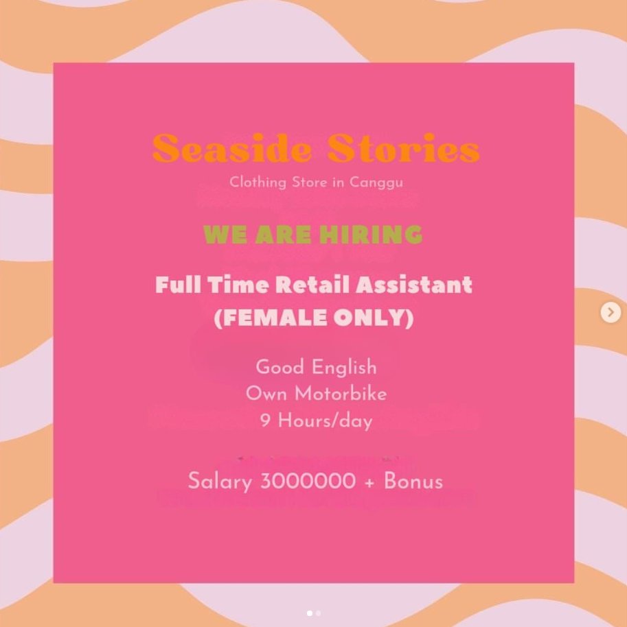 Lowongan Pekerjaan Full Time Retail Assistant di Seaside Stories, Canggu, Bali