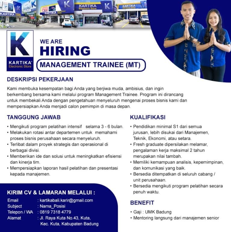 Lowongan Pekerjaan Management Trainee di Kartika Electronic Store, Kuta, Bali