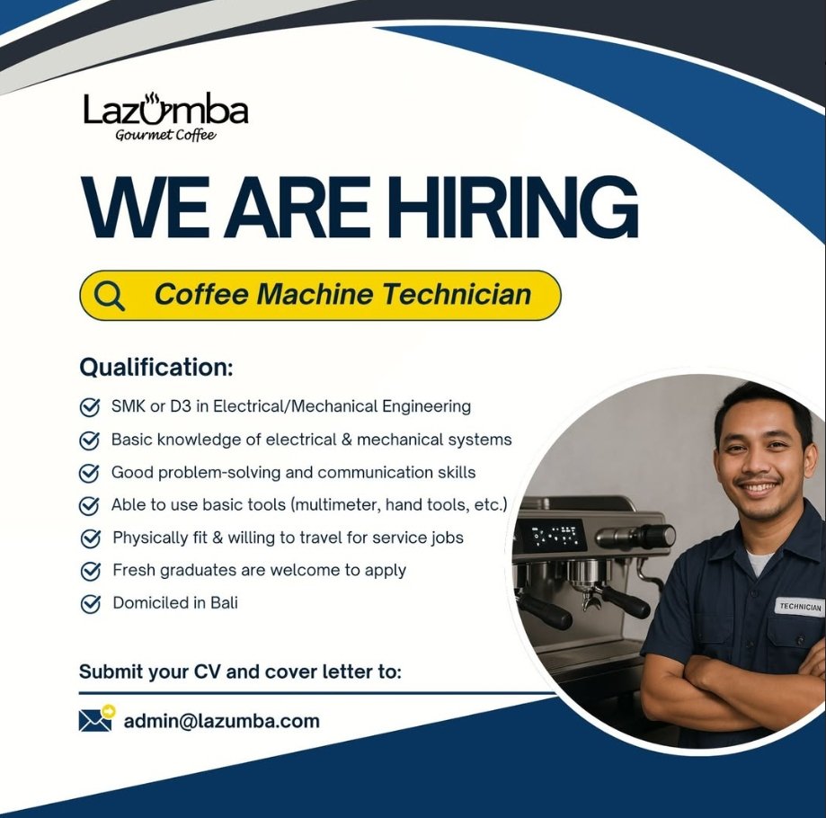 ob Vacancy - Coffee Machine Technician at Lazumba Gourmet Coffee, Bali