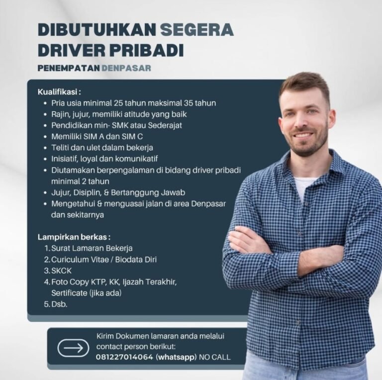 Lowongan Pekerjaan Driver Pribadi di Denpasar, Bali