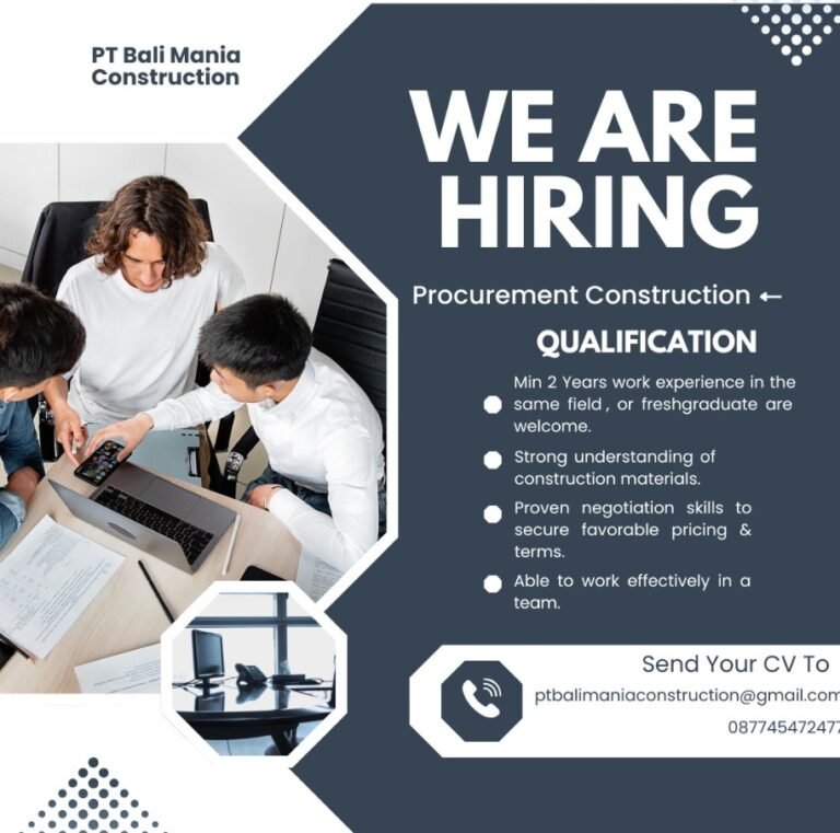 Lowongan Pekerjaan Procurement Construction di PT. Bali Mania Construction