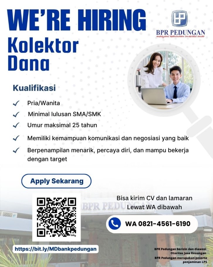 Lowongan Pekerjaan Kolektor Dana di BPR Pedungan, Bali