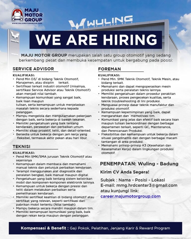 Lowongan Pekerjaan di Maju Motor Group (Wuling)