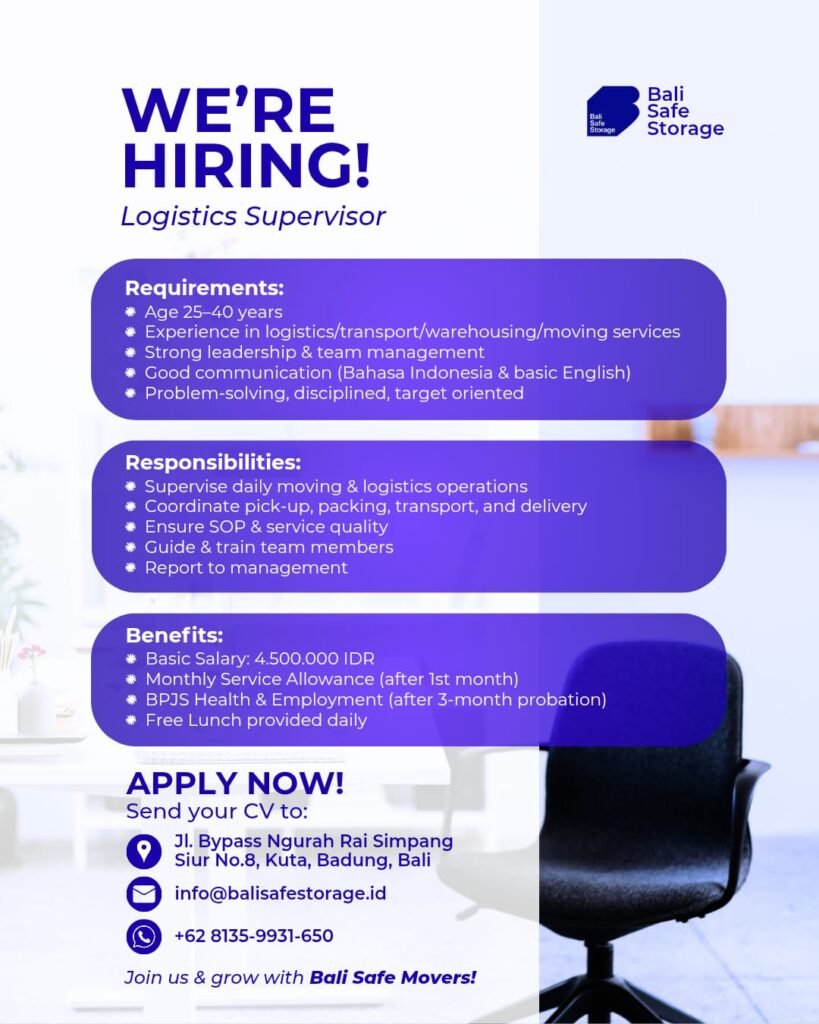 Lowongan Pekerjaan Logistics Supervisor di Bali Safe Storage Kuta