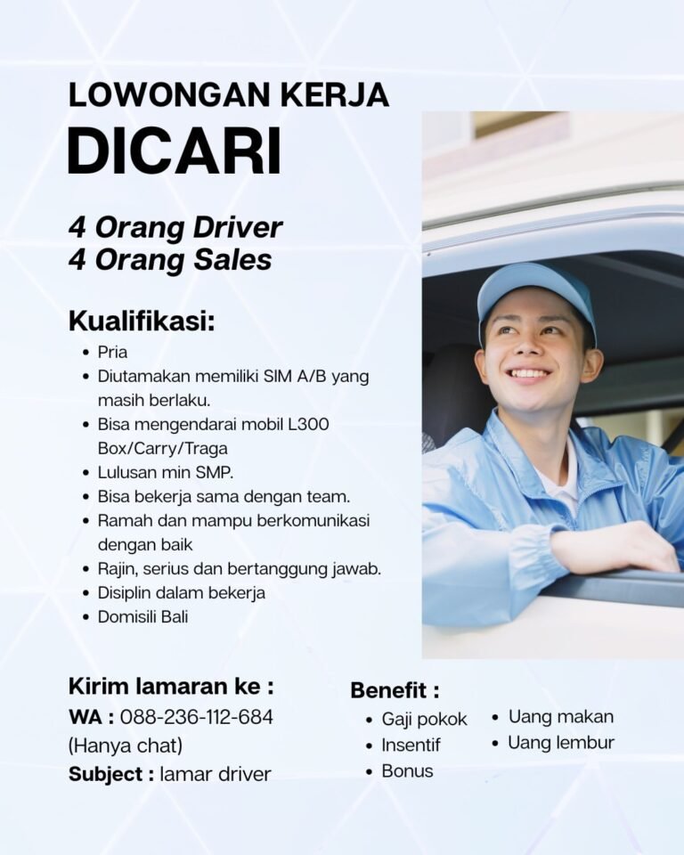 Lowongan Pekerjaan Driver & Sales di Bali