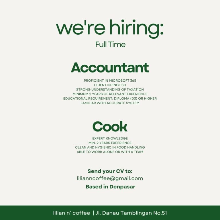 Lowongan Pekerjaan Accountant & Cook di Lilian n' Coffee Denpasar