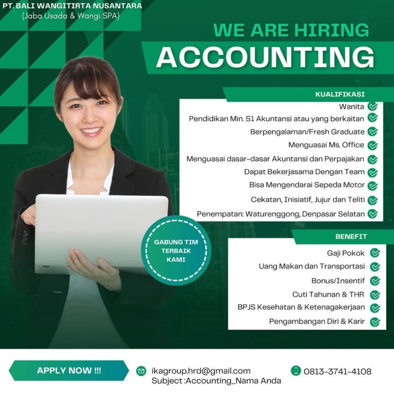 Lowongan Pekerjaan Accounting di PT. Bali Wangitirta Nusantara Denpasar