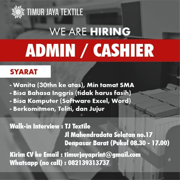 Lowongan Pekerjaan Admin/Cashier di Timur Jaya Textile Denpasar