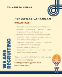 Lowongan Pekerjaan Admin Project & Pengawas Lapangan di CV. Mahesa Kirana