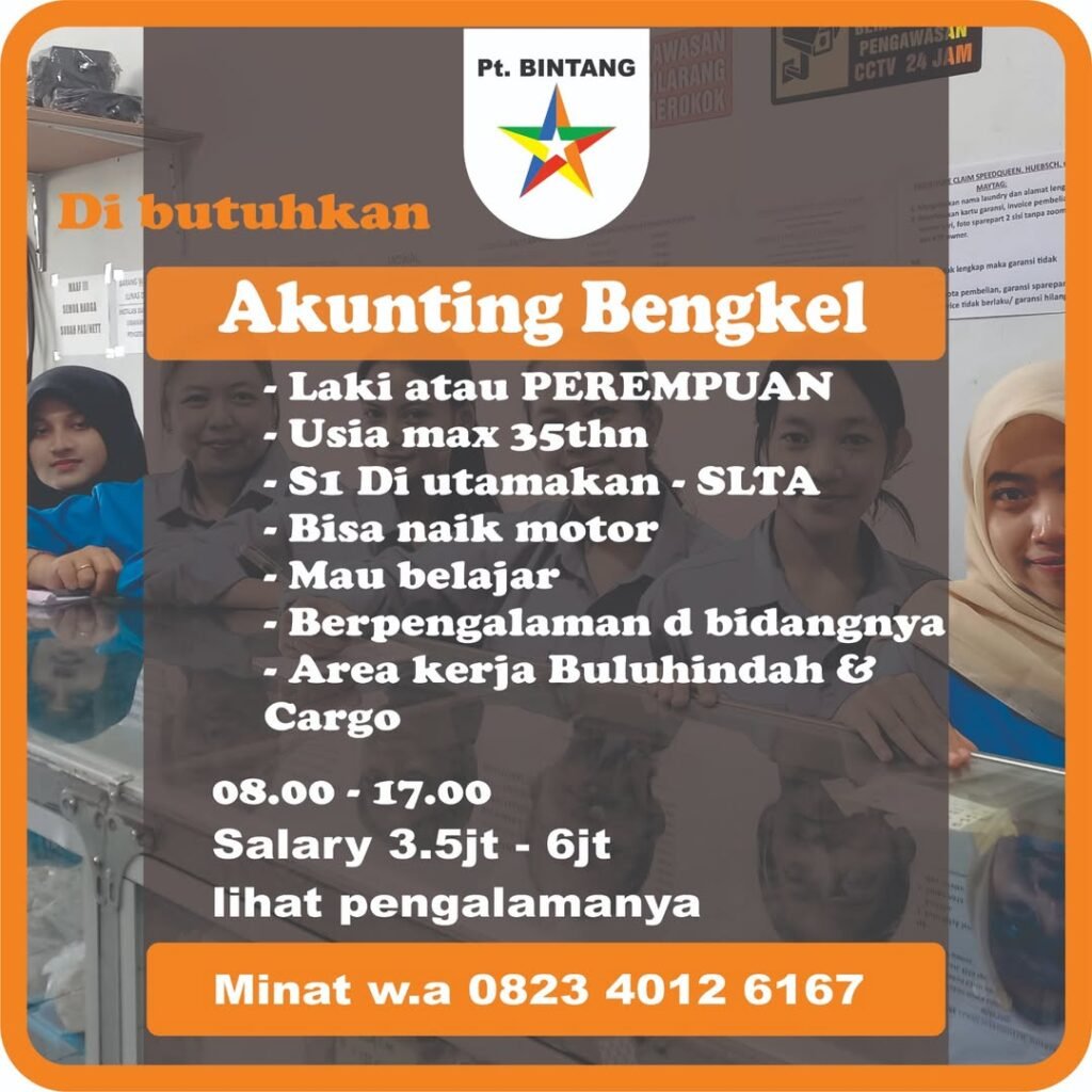 Lowongan Pekerjaan Akunting Bengkel di Pt. Bintang Denpasar