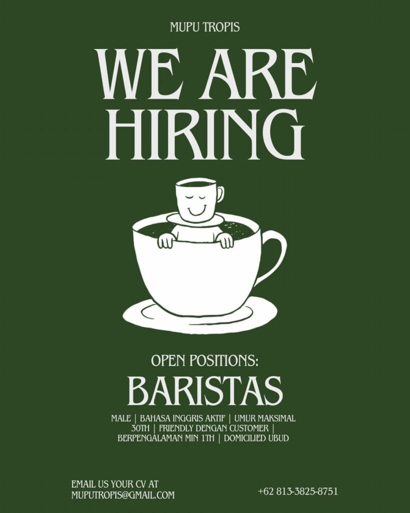 Lowongan Pekerjaan Barista di Mupu Tropis Ubud
