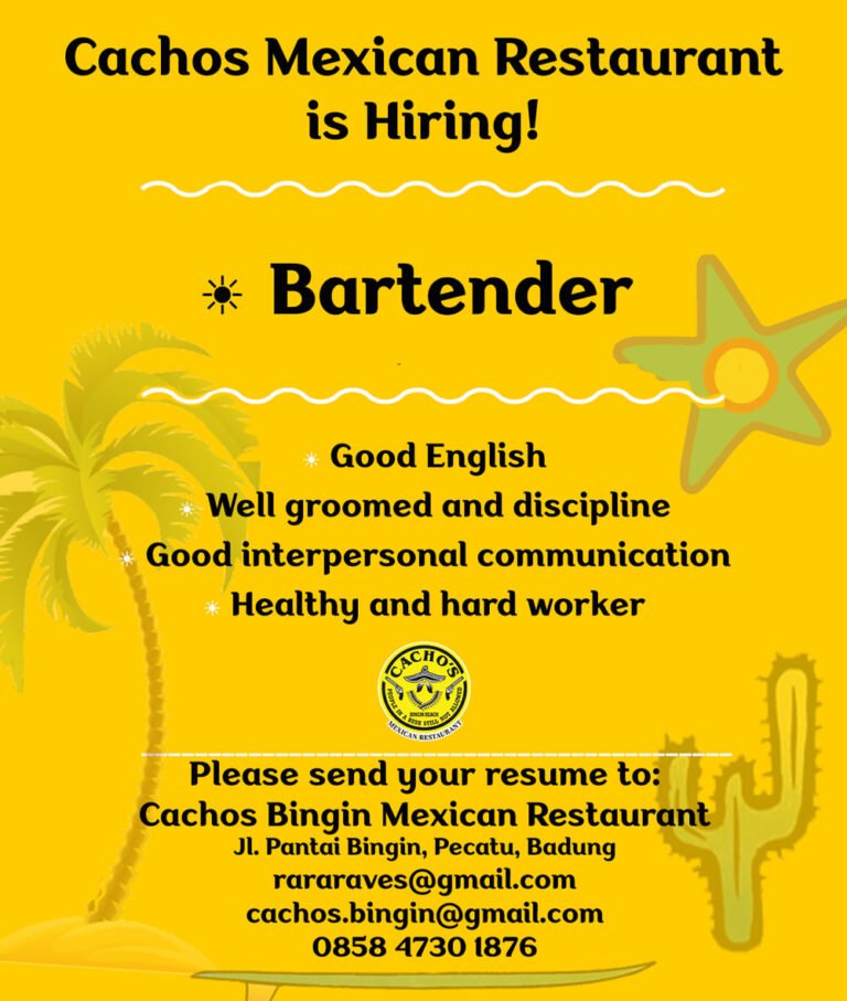 Lowongan Pekerjaan Bartender di Cachos Mexican Restaurant Bingin