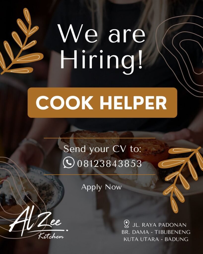 Lowongan Pekerjaan Cook Helper di Alzee Kitchen Tibubeneng
