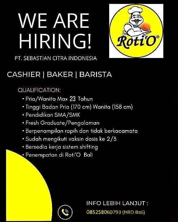 Lowongan Pekerjaan Cashier, Baker, & Barista di Roti'O Bali