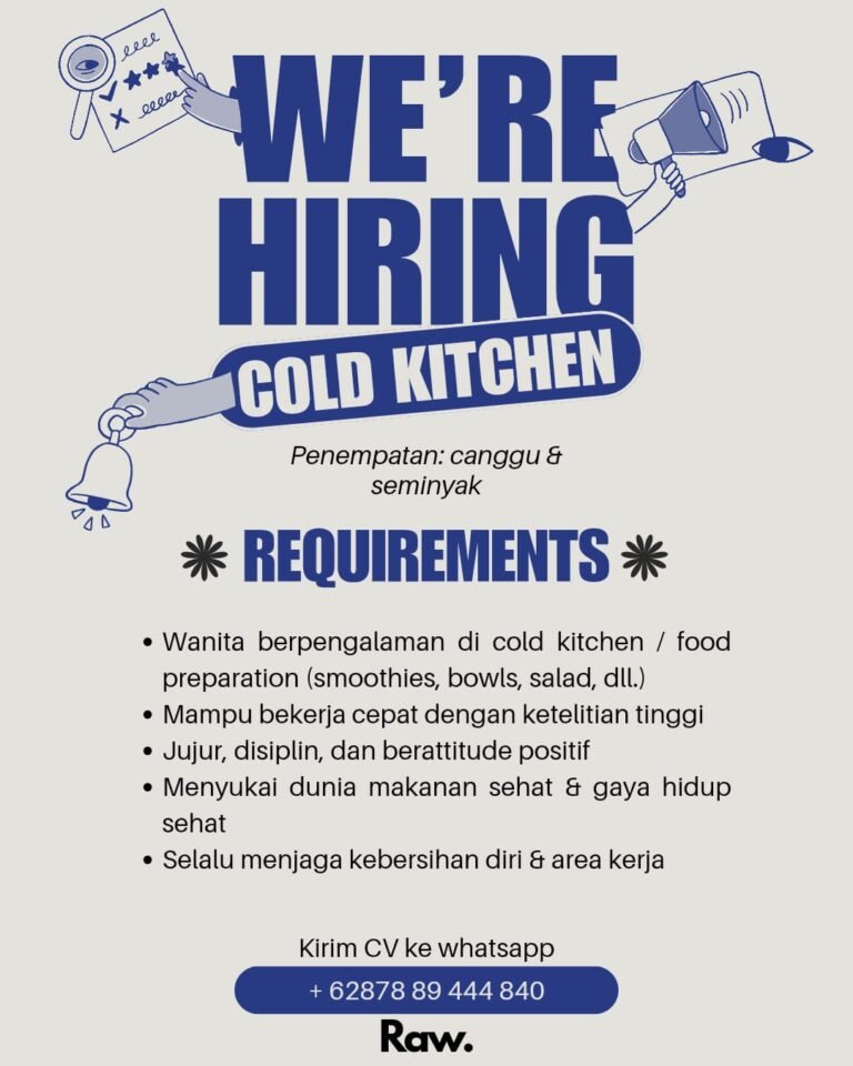 Lowongan Pekerjaan Cold Kitchen di Raw. Canggu & Seminyak
