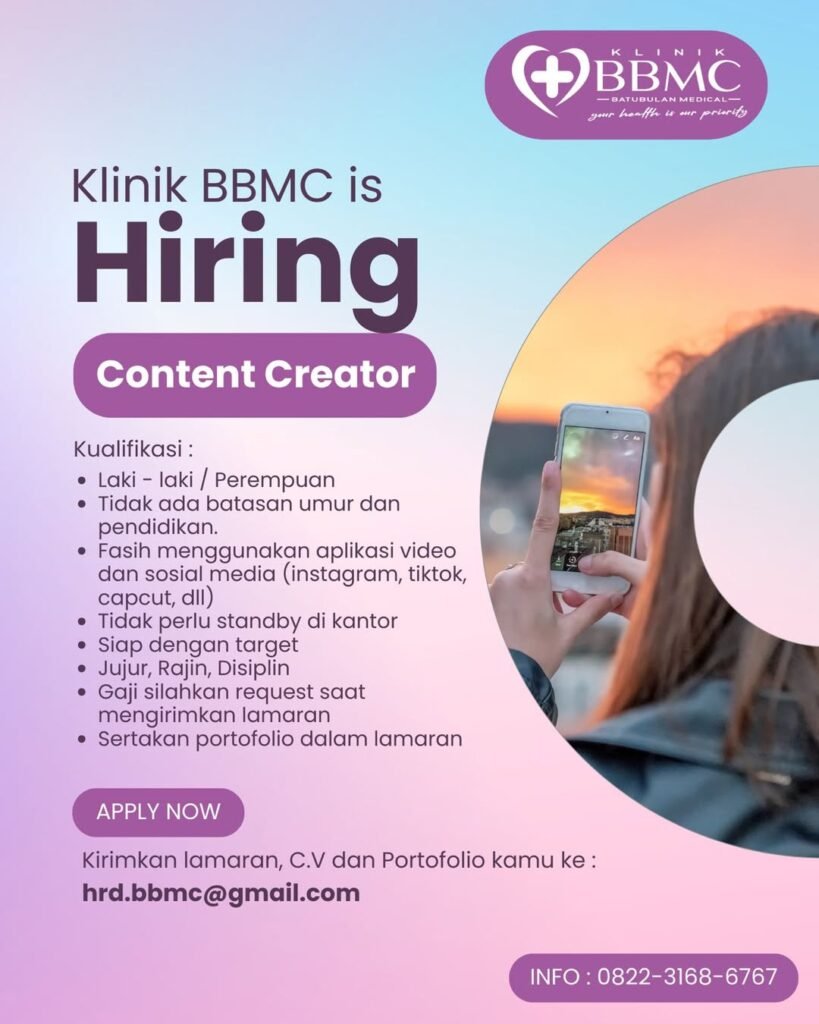 Lowongan Pekerjaan Content Creator di Klinik BBMC