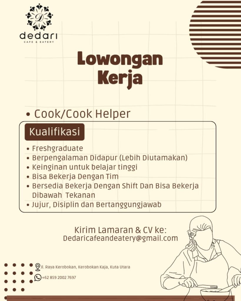 Lowongan Pekerjaan Cook/Cook Helper di Dedari Cafe & Eatery Kerobokan