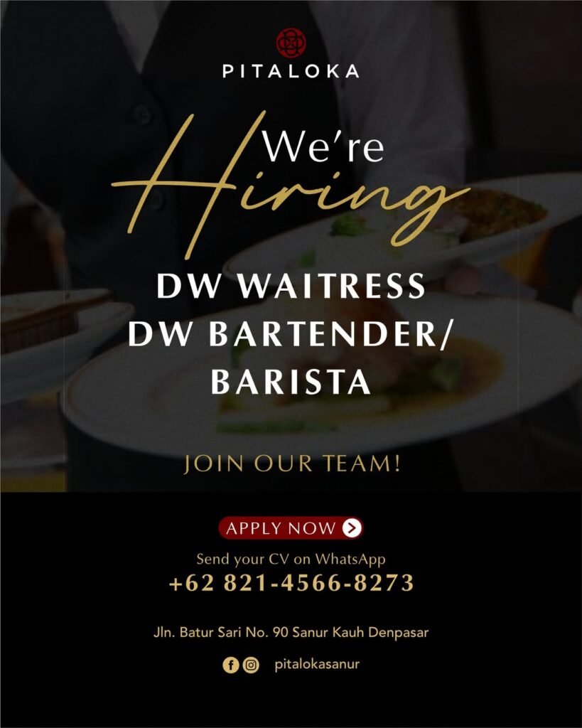 Lowongan Pekerjaan DW Waitress & Bartender/Barista di Pitaloka Sanur