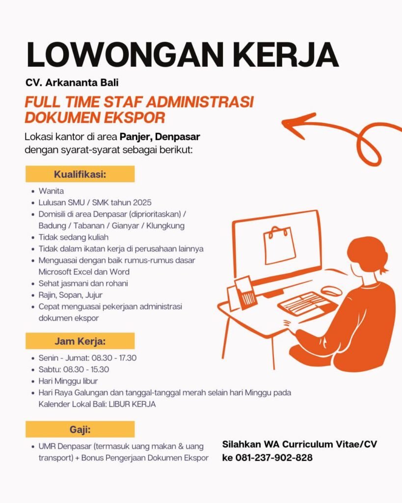 Lowongan Pekerjaan Staf Administrasi Dokumen Ekspor di CV. Arkananta Bali