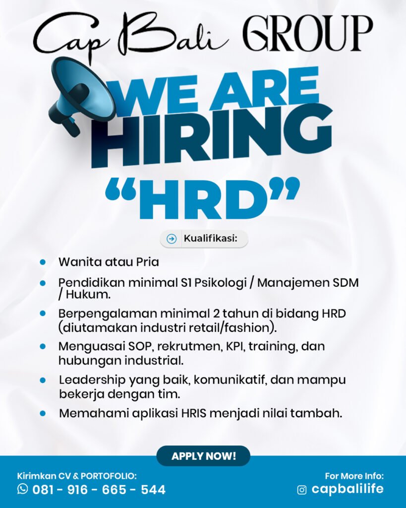 Lowongan Pekerjaan HRD di Cap Bali GROUP