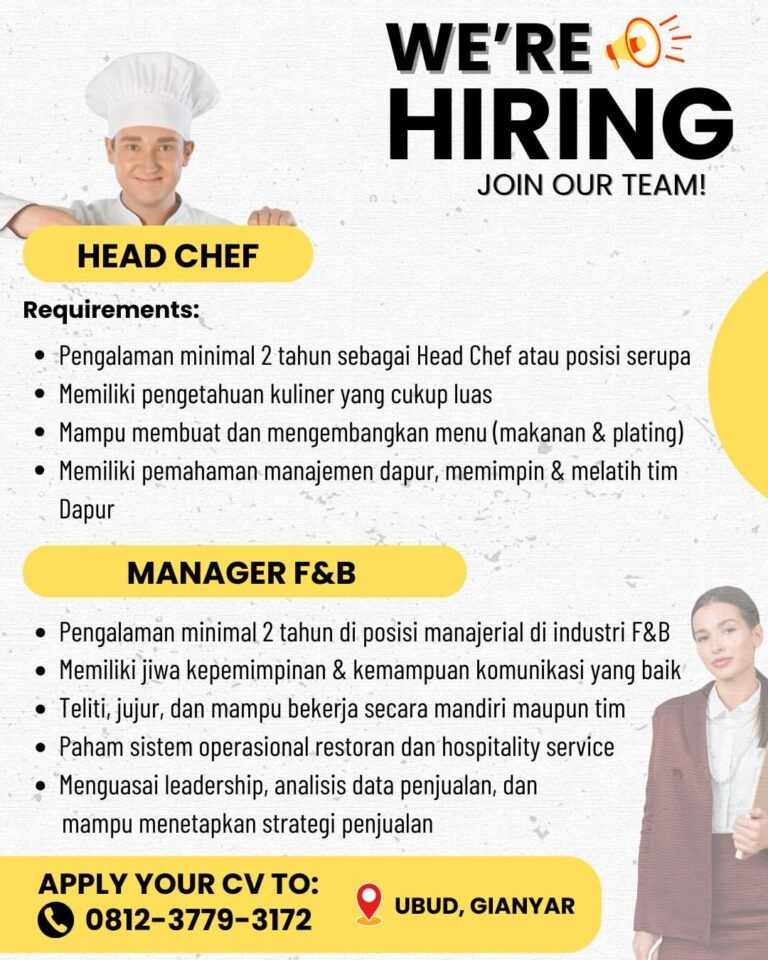 Lowongan Pekerjaan Head Chef & Manager F&B di Ubud