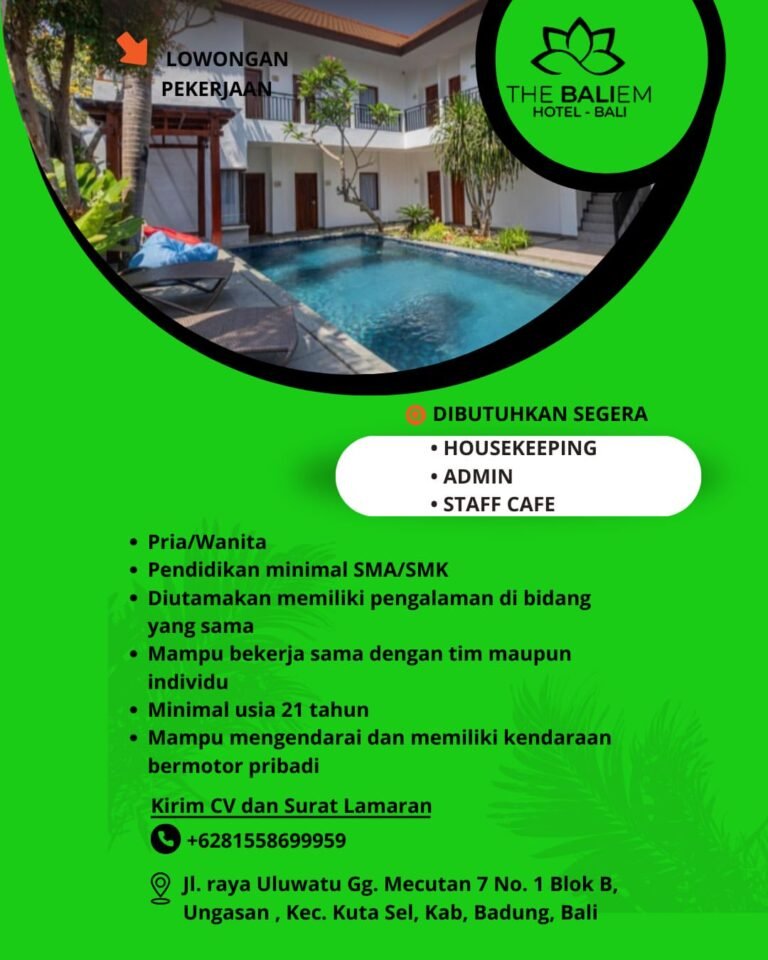 Lowongan Pekerjaan Housekeeping, Admin, & Staff Cafe di The Baliem Hotel Ungasan