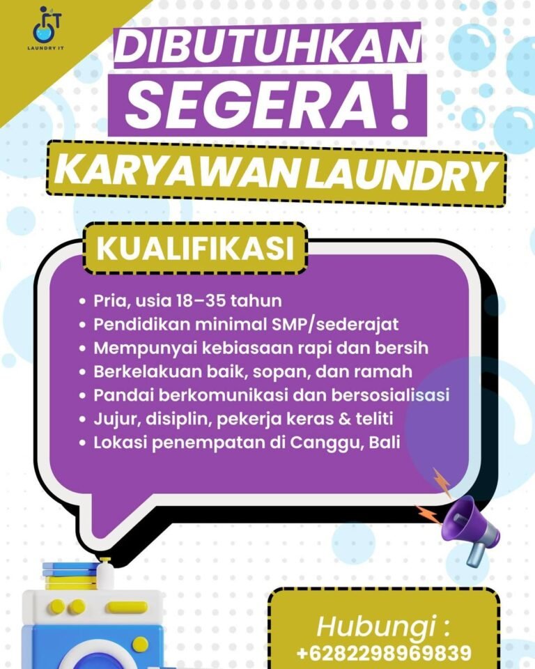 Lowongan Pekerjaan Karyawan Laundry di Laundry IT Canggu