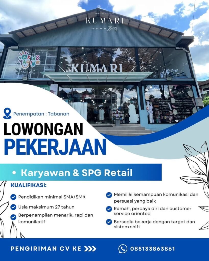 Lowongan Pekerjaan Karyawan & SPG Retail di Kumari Tabanan