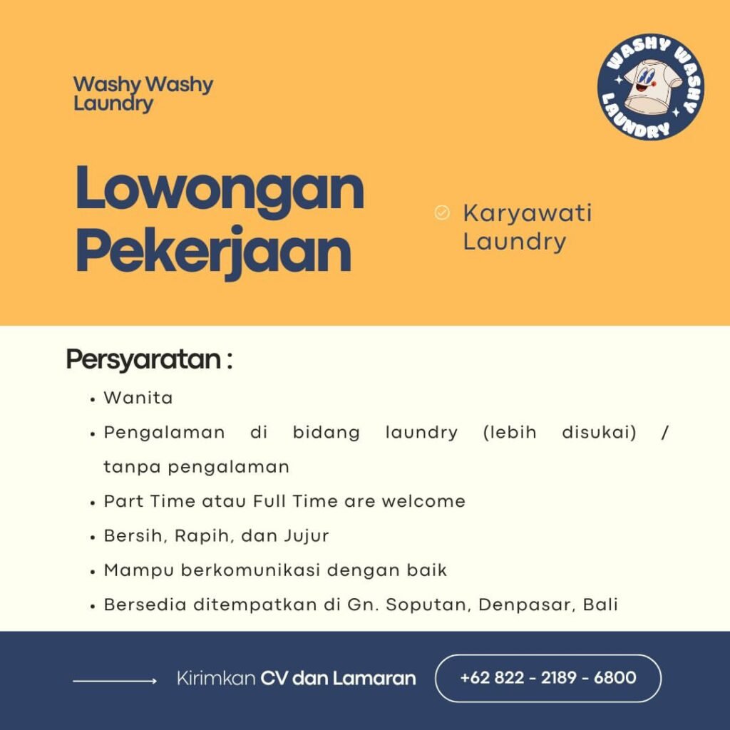 Lowongan Pekerjaan Karyawati Laundry di Washy Washy Laundry Denpasar