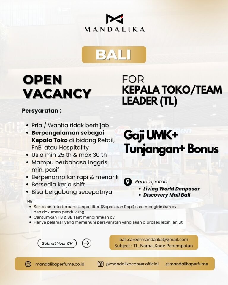 Lowongan Pekerjaan Kepala Toko di Mandalika Perfume Bali